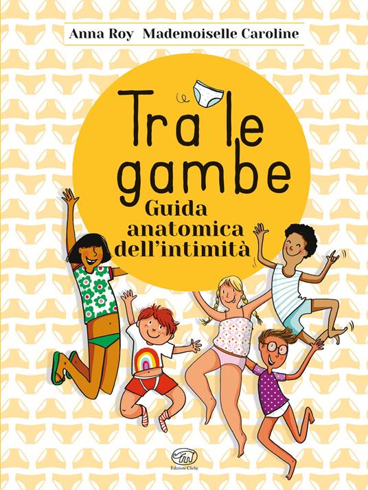 Tra le gambe - Anna Roy - copertina