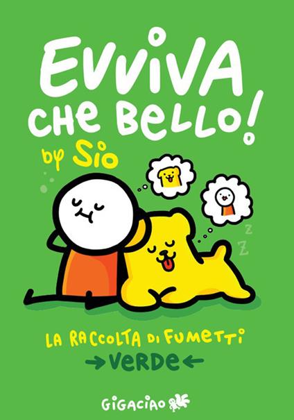 Evviva che bello! La raccolta di fumetti. Verde - Sio - copertina