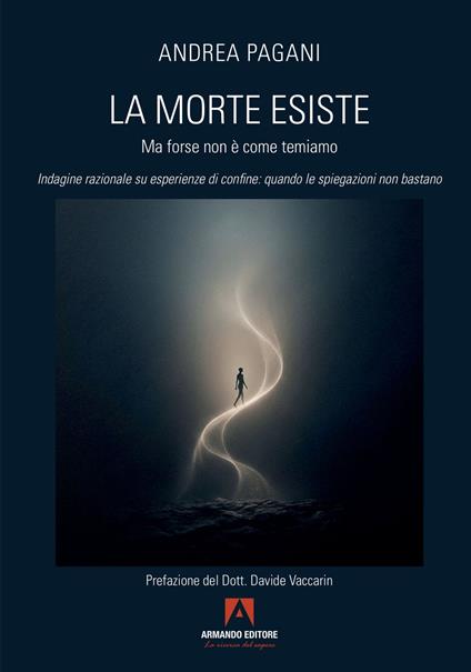 LA MORTE ESISTE - Andrea Pagani - ebook
