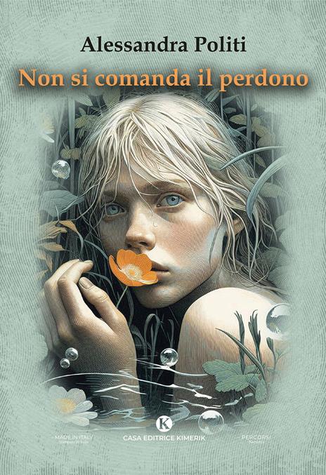 Non si comanda il perdono - Alessandra Politi - copertina