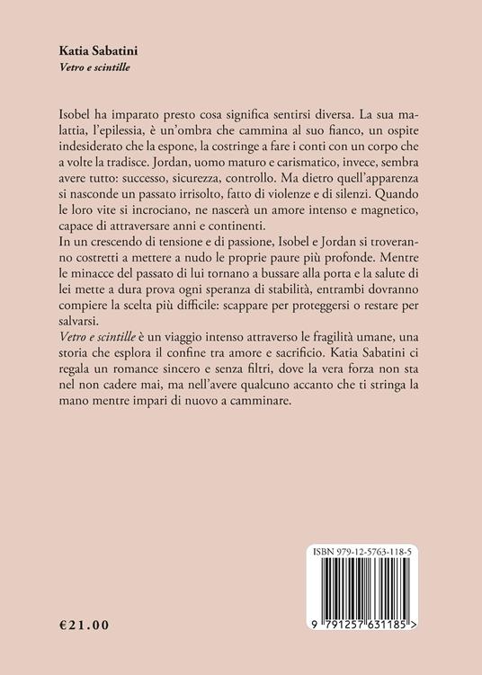 Vetro e scintille - Katia Sabatini - 2