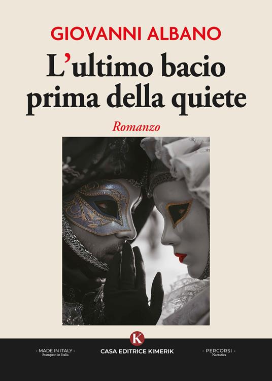 L'ultimo bacio prima della quiete - Giovanni Albano - copertina