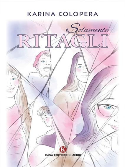 Solamente ritagli - Karina Colopera - ebook