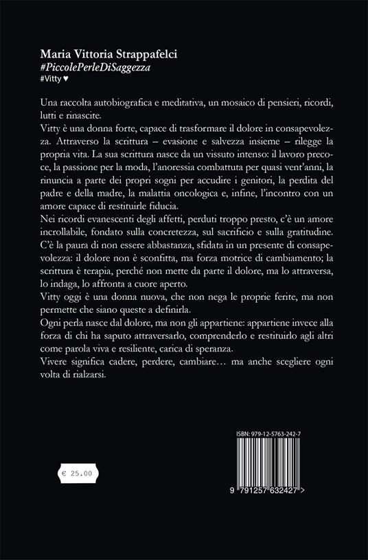 #PiccolePerleDiSaggezza - Maria Vittoria Strappafelci - 2