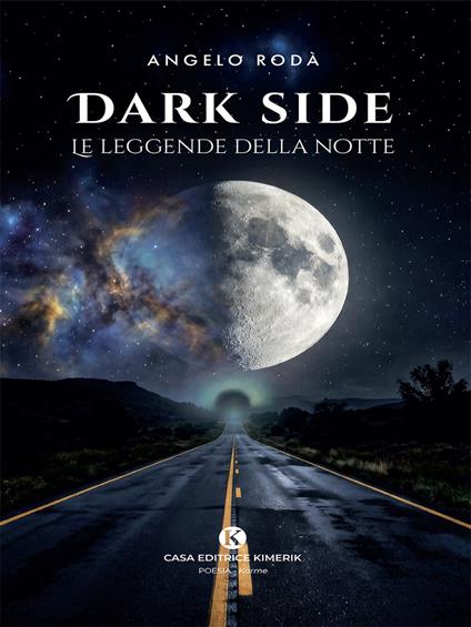 Dark side - Angelo Rodà - ebook