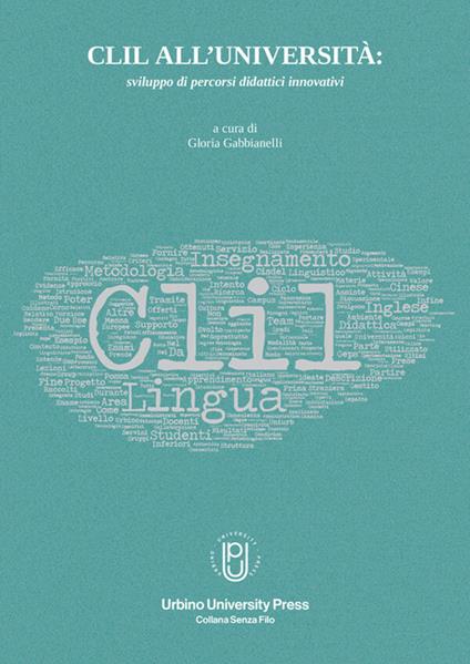 Didattica in lingua straniera: CLIL-Uniurb. Bilancio di un progetto - copertina