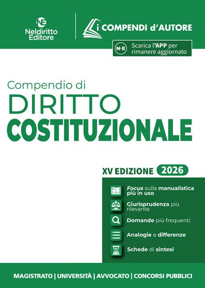 Compendio di diritto Costituzionale 2026 per l'orale di avvocato, per i concorsi e per l'università - copertina