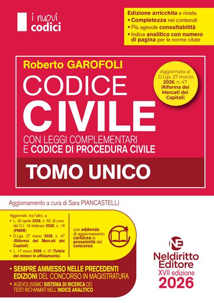 Codice civile e di procedura civile e leggi complementari 2026 normativo per il concorso in Magistratura. Tomo unico - Roberto Garofoli - copertina
