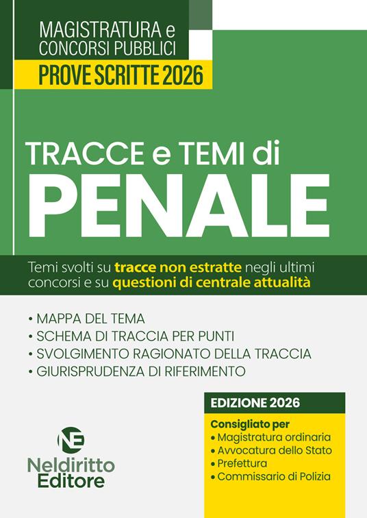 Tracce e temi di diritto penale 2026. Per il concorso in magistratura e per i concorsi superiori - copertina