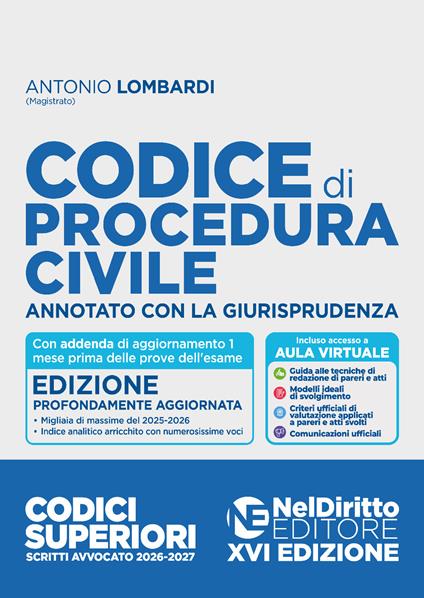 Codice di procedura civile. Annotato con la giurisprudenza per l'Esame di avvocato 2026-2027 - Antonio Lombardi - copertina