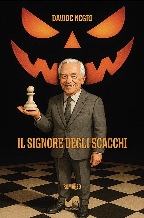 Il signore degli scacchi - Davide Negri - copertina
