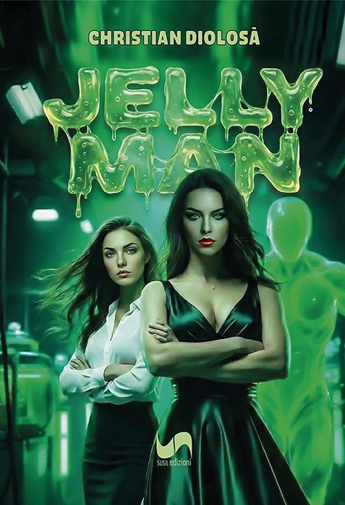 Jelly man - Christian Diolosà - copertina