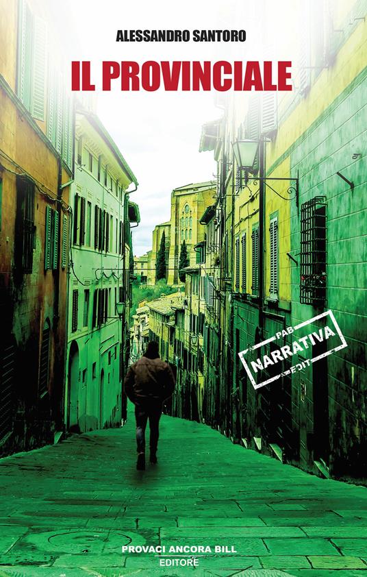 Il provinciale - Alessandro Santoro - copertina