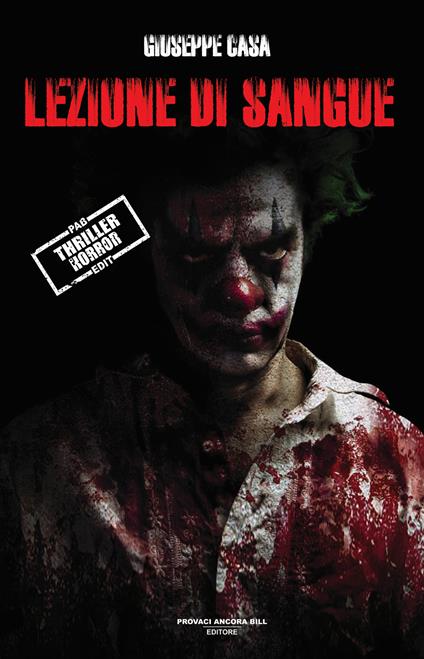 Lezione di sangue - Giuseppe Casa - copertina