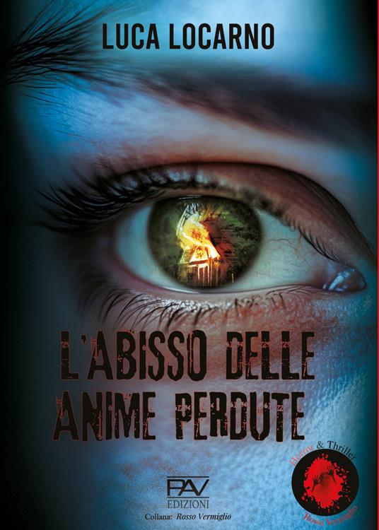 L’abisso delle anime perdute - Luca Locarno - copertina