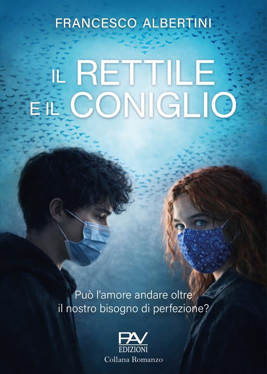 Il rettile e il coniglio - Francesco Albertini - copertina