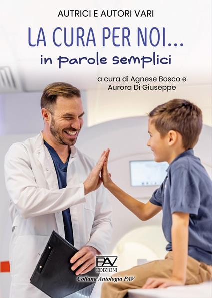La cura per noi… in parole semplici - copertina