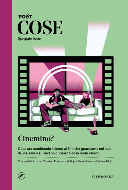 Cose spiegate bene. Cinemino? - Il Post,Nicola Sofri,Stefano Summo - ebook