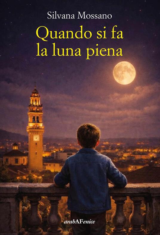 Quando si fa la luna piena - Silvana Mossano - copertina