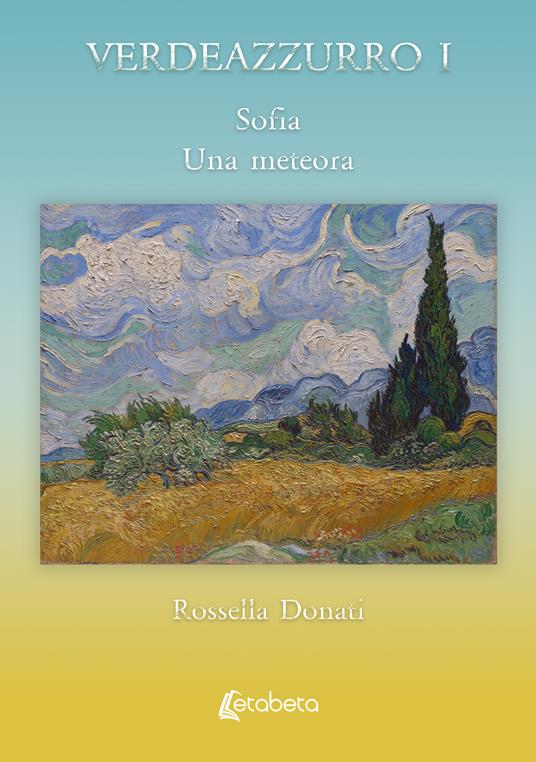 Verdeazzurro I. Sofia, Una meteora - Rossella Donati - copertina