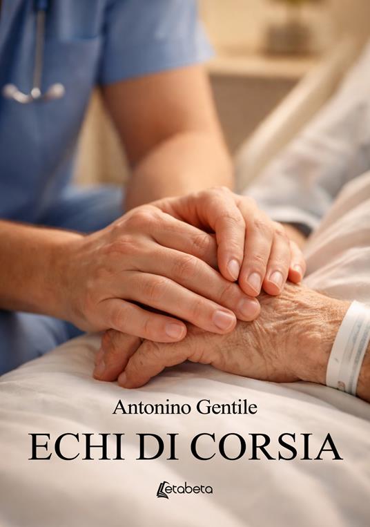 Echi di corsia - Antonino Gentile - copertina