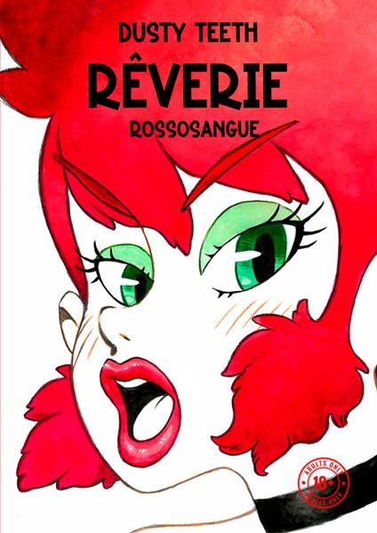 Rêverie. Rossosangue - Dusty Teeth - copertina