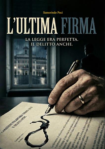 L'ultima firma - Samorindo Peci - copertina