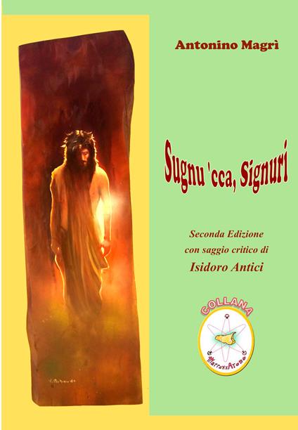 Sugnu 'cca, Signuri - Antonino Magrì - copertina