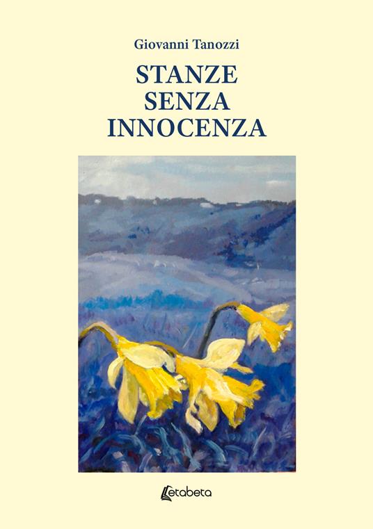 Stanze senza innocenza - Giovanni Tanozzi - copertina