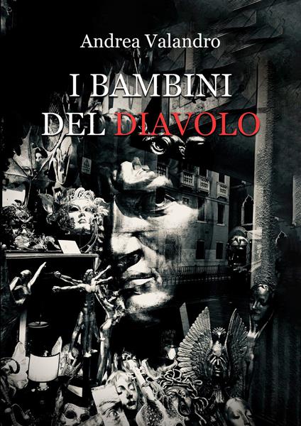 I bambini del Diavolo - Andrea Valandro - copertina