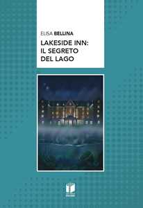 Lakeside inn: il segreto del lago