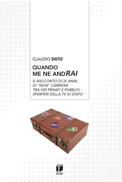 Quando me ne andRAI - Claudio Sisto - copertina