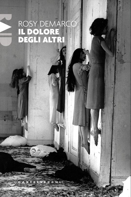 Il dolore degli altri - Rosy Demarco - copertina
