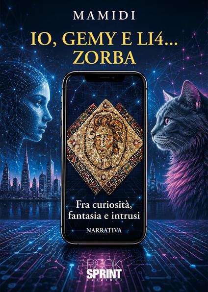 Io, Gemy e LI4… Zorba - Mamidi - copertina
