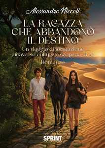 La ragazza che abbandonò il destino