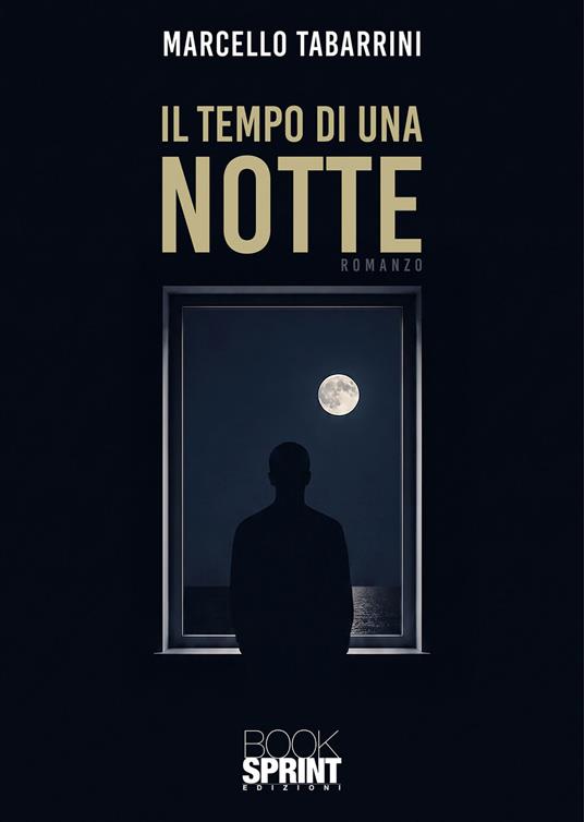 Il tempo di una notte - Marcello Tabarrini - ebook