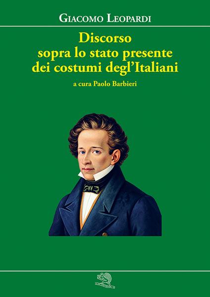 Discorso sopra lo stato presente dei costumi degl'Italiani - Giacomo Leopardi - copertina