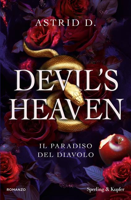Devil's heaven. Il paradiso del diavolo - Astrid D. - ebook