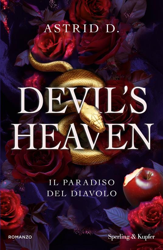 Devil's heaven. Il paradiso del diavolo - Astrid D. - ebook