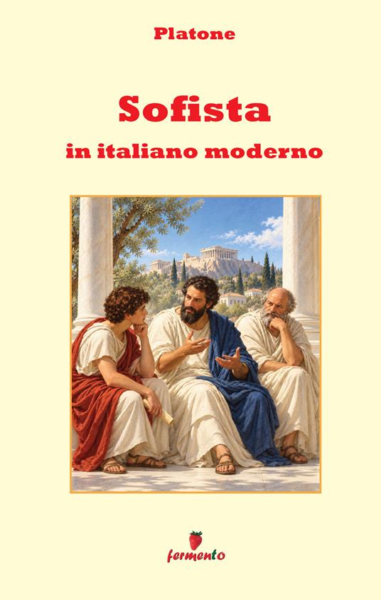Sofista in italiano moderno - Platone - copertina