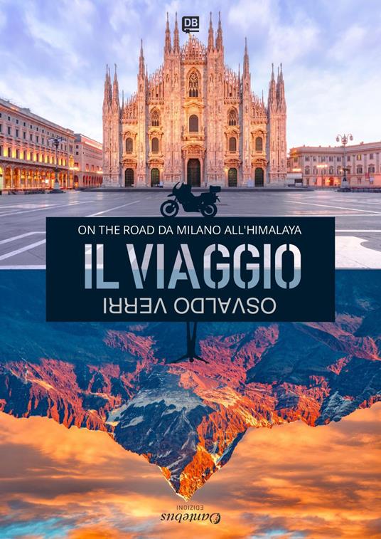 Il viaggio. On the road da Milano all'Himalaya - Osvaldo Verri - ebook