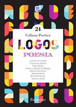 Logos. Collana poetica. Vol. 24