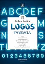 Logos. Collana poetica. Vol. 28