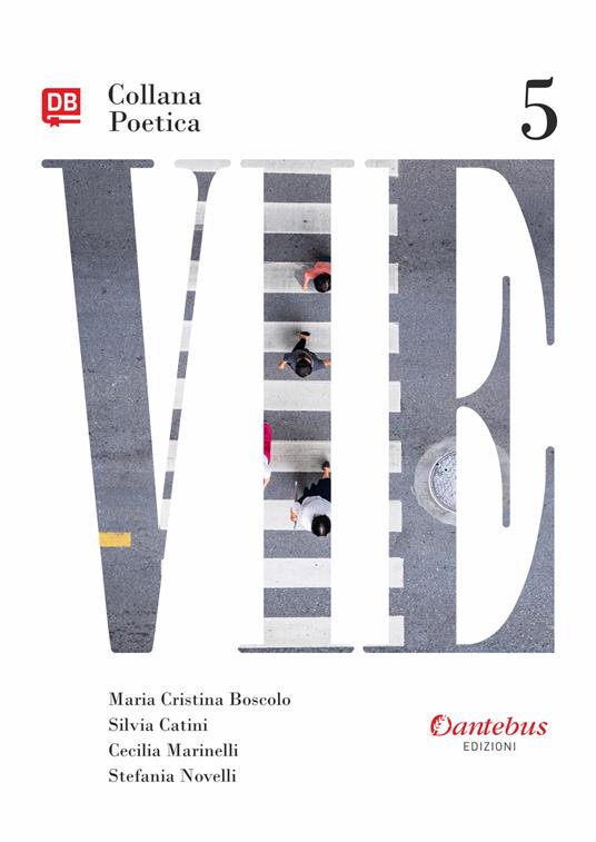 Vie. Collana poetica. Vol. 5 - Maria Pia Adduci,Paola Oliva,Vittorio Piscopo - copertina
