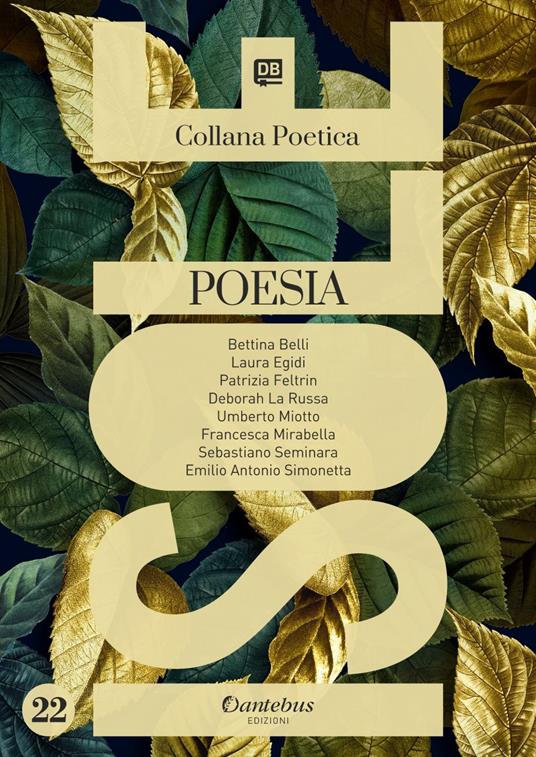 Isole. Collana poetica. Vol. 22 - Emilio Antonio Simonetta,Bettina Belli,Laura Egidi,Patrizia Feltrin - ebook