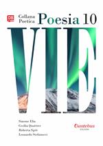 Vie. Collana poetica. Vol. 10