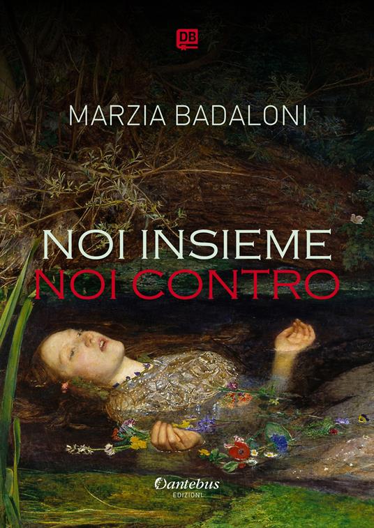Noi insieme... Noi contro. Nuova ediz. - Marzia Badaloni - copertina