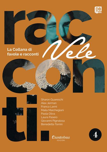 Vele. Collana di racconti e favole. Vol. 4 - Sharon Guareschi,Alex Jerman,Franca Lanni,Maila Marchegiani - ebook