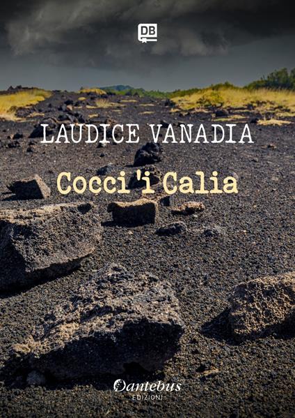 Cocci 'i Calia - Laudice Vanadia - ebook