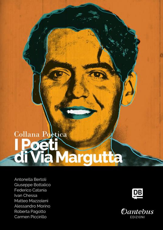 I poeti di Via Margutta. Collana poetica. Vol. 10 - Antonella Bertoli,Giuseppe Bottalico,Federico Catania,Ivan Chessa - ebook